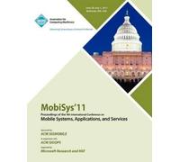 Mobisys 11 Conf MobySys 11 Proceedings of the 9th International Conf (Tascabile)