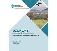 Mobisys 12 Proc MobiSys 12 Proceedings of the 10th International Con (Tascabile)