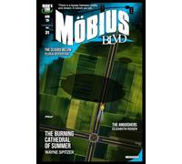 Mobius Blvd: Stories from the Byway Between Reality and Dream No. 31: August 2026