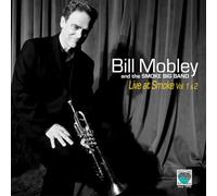 Mobley, Bill & The Smoke Big Band - Vol. 1-2-Live At Smoke (2 CD)