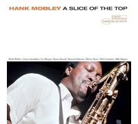 Hank Mobley - A Slice Of The Top