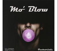 Mo'Blow - Funkatristic