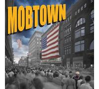Mobtown