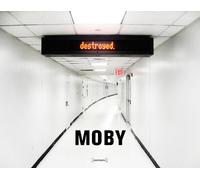 Moby - Destroyed