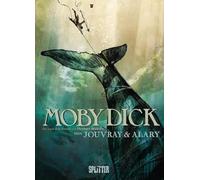 Herman Melville Olivier Jouvray Pierre Alary Swantj Moby Dick (Copertina rigida)