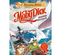 Moby Dick di Herman Melville [Hardcover] [Jan 13, 2026] Stilton, Geronimo; Loize