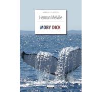 Moby Dick. Ediz. integrale. Con Segnalibro