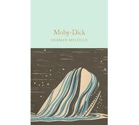 Moby Dick: Herman Melville