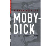 Moby-dick: Illustrated by Rockwell Kent