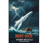 Moby Dick: Large Characters Edition
