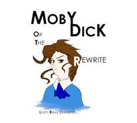 Moby Dick or the Rewrite