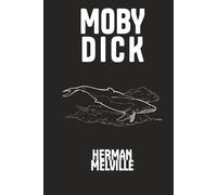 Moby-Dick; or, The Whale
