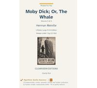 Moby Dick; Or, The Whale - Volume 3 of 4