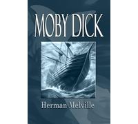 MOBY DICK: The Classic Action Adventure