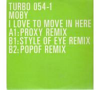 Moby - I Love to Move in Here