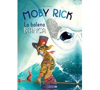 Moby Rick. La balena bianca