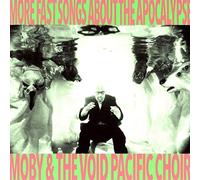 Moby & The Void Pacific Choir More Fast Songs About the Apocalypse (Vinyl LP)