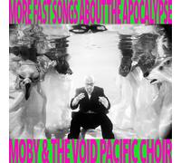 Moby & The Void Pacific Choir More Fast Songs About The Apocalypse (CD)