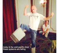 Moby & The Void Pacific Choir The Systems Are Falling (Vinyl LP) 12" Album
