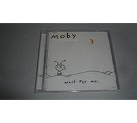 Moby - Wait For Me