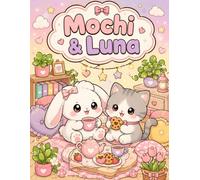 Mochi & Luna: A Cute & Cozy Coloring Book for Kids, Teens & Adults