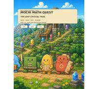 Mochi Math Quest: The Lost Crystal Trail