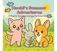 Mochi’s Summer Adventures: A Playful Coloring Journey for Inner Peace