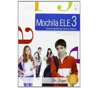Mochila ELE. Per la Scuola media. Con CD Audio. Con espansione online (Vol. 3)