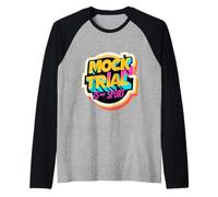 Mock Trial Is My Sport Law School Debate Lawyer |- Maglia con Maniche Raglan