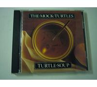 Mock Turtles - Turtle Soup