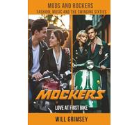 MOCKERS: LOVE AT FIRST BIKE