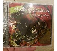 Mocking Shadows - Long Way