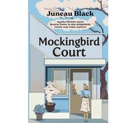 Mockingbird Court : The cosy crime series full of 'rare and sinister charm' set in your favourite village