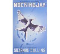 MOCKINGJAY (PART III OF THE HUNGER GAMES TRILOGY)