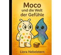 Moco und die Welt der Gefühle