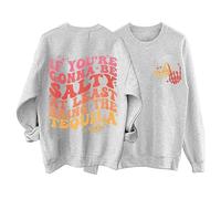 Moda Donna Fun SE YOU RE GONNA BE Etter Stampa Girocollo Felpa Cotone Maglioni di Natale Donne, Grigio, S