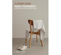 Moda e trasparenza. Regimi discorsivi e dialettiche tra sguardi