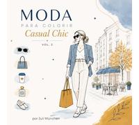 Moda para Colorir: Casual Chic volume 2