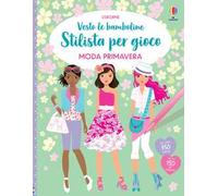 Moda primavera. Con adesivi. Ediz. a colori