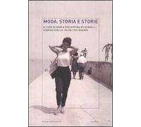 Moda. Storia e storie