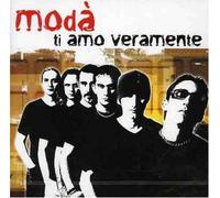 Moda - Ti Amo Veramente