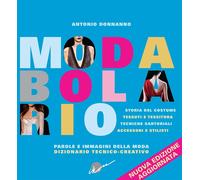 Modabolario. Parole e immagini della moda. Dizionario tecnico-creativo [Hardcove