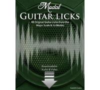 Modal Guitar Licks: 80 Original Guitar Licks from the Major scale and its Modes