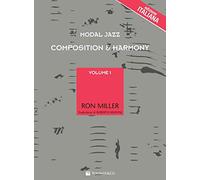 Modal jazz compostion & harmony. Ediz. italiana. Vol. 1