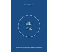 Modal Verbs. Guida definitiva per imparare i verbi modali in inglese