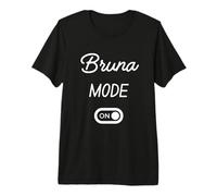 modalità Bruna Activa Nome Divertente Maglietta Premium