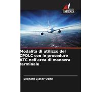 Modalità di utilizzo del CPDLC con le procedure ATC nell'area di manovra terminale