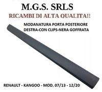 MODANATURA PROFILO PORTA POSTERIORE DESTRA RENAULT KANGOO DAL 2008 AL 2020