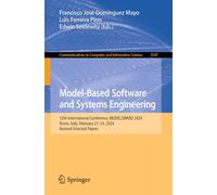 Model-based Software and Systems Engineering: 12th International Conference, Modelsward 2024, Rome, Italy, February 21-23, 2024, Revised Selected Papers: 2547