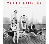 Model Citizens NYC 1978-1979 (CD) Album